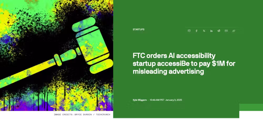 FTC orders AI accessibility startup accessiBe to pay $1M for misleading advertising